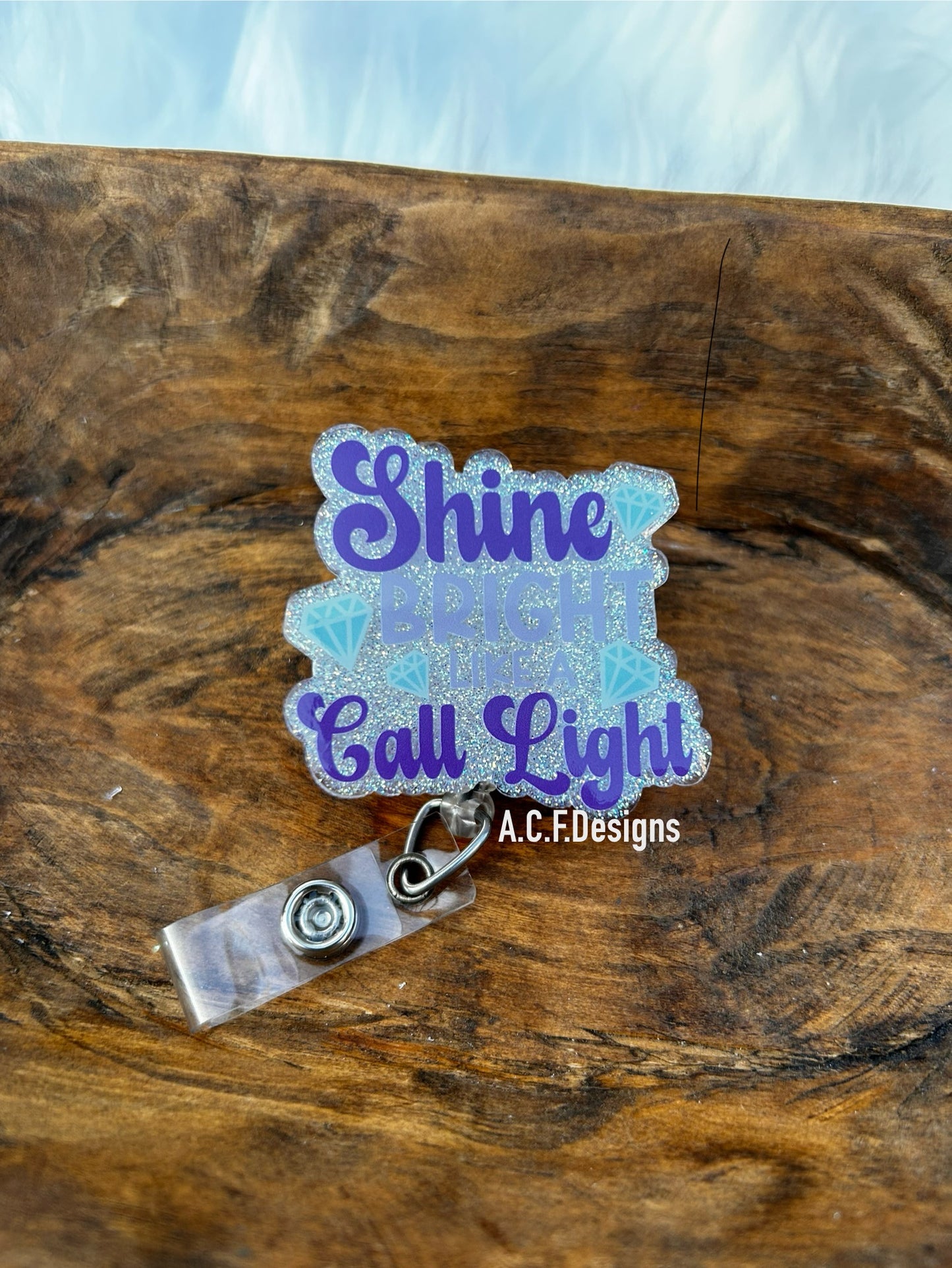 Shine Bright Like A Call Light